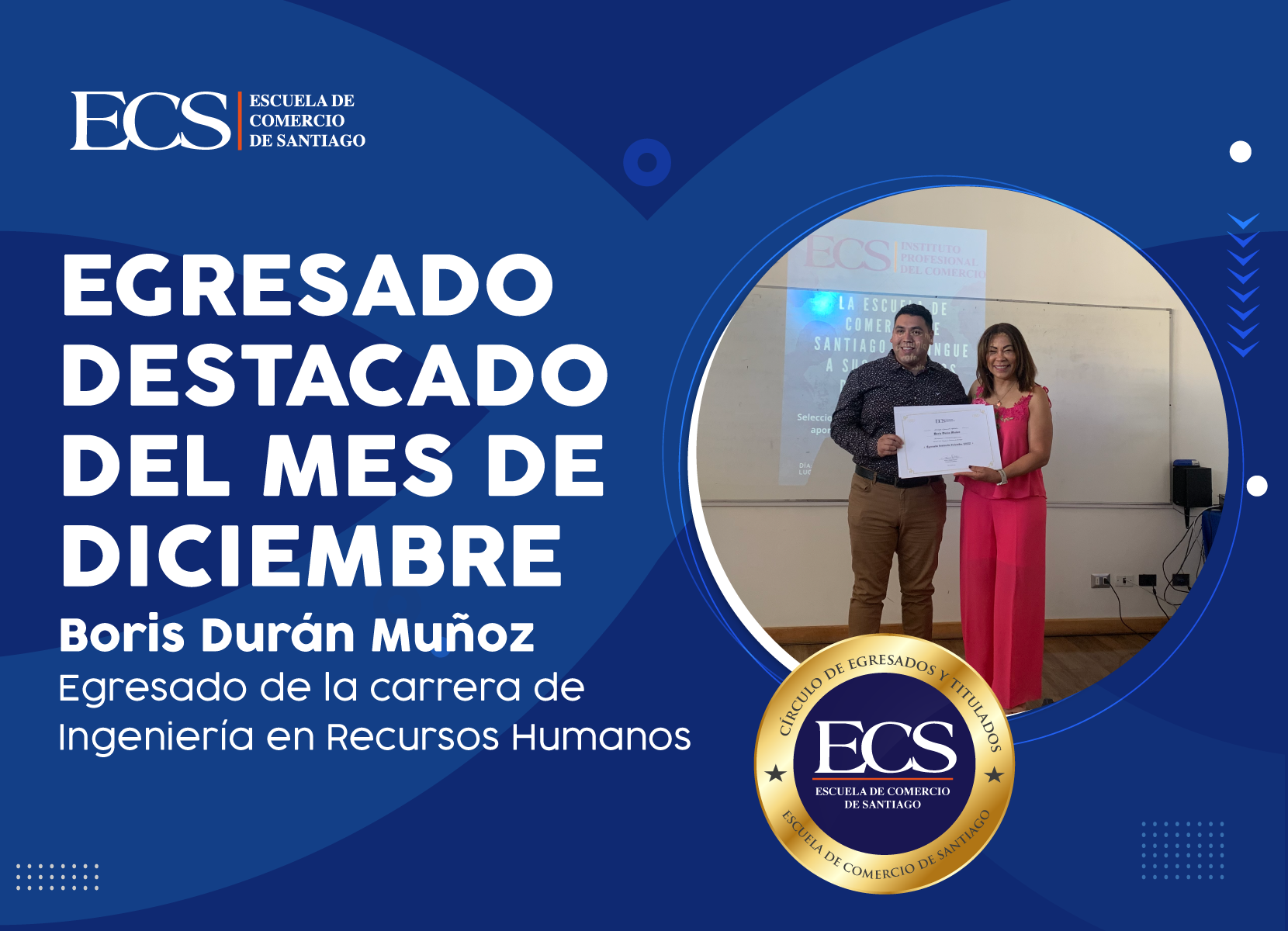 Escuela de Comercio - Egresado destacado mes de diciembre, Sr. Boris Durán Muñoz.